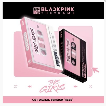 [OFFICIEL]  BLACKPINK - THE GIRLS (REVE Digital Ver.) - The Game O.S.T
